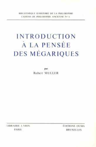 Emprunter INTRODUCTION A LA PENSEE DES MEGARIQUES livre