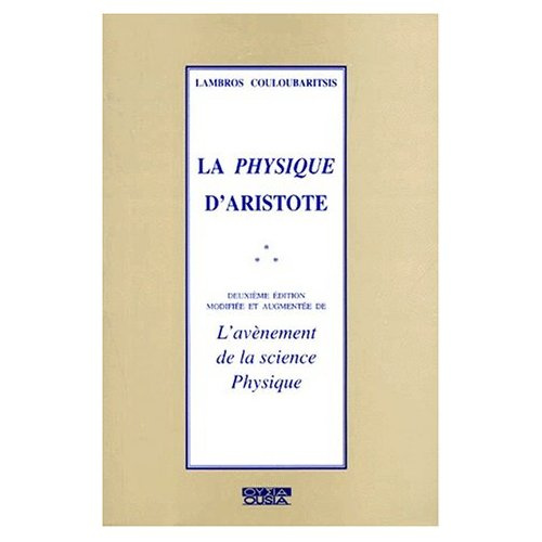 Emprunter LA PHYSIQUE D ARISTOTE livre