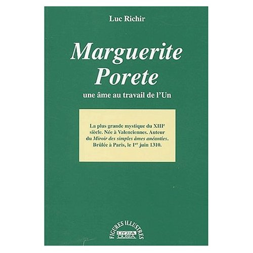 Emprunter MARGUERITE PORETE UNE AME AU TRAVAIL DE L'UN livre