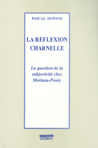 Emprunter LA REFLEXION CHARNELLE livre