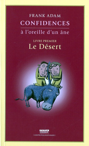 Emprunter CONFIDENCES A L OREILLE D UN ANE LIVRE PREMIER LE DESERT livre