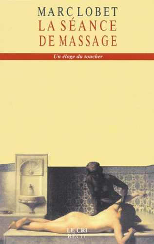 Emprunter La séance de massage livre