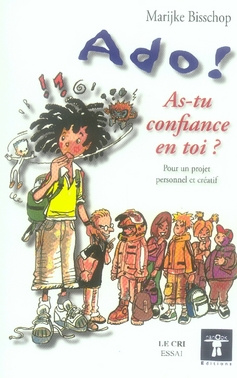 Emprunter Ado ! As-tu confiance en toi ? Pour un projet personnel et créatif livre