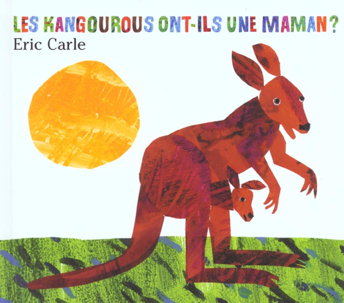 Emprunter Les kangourous ont-ils une maman ? livre