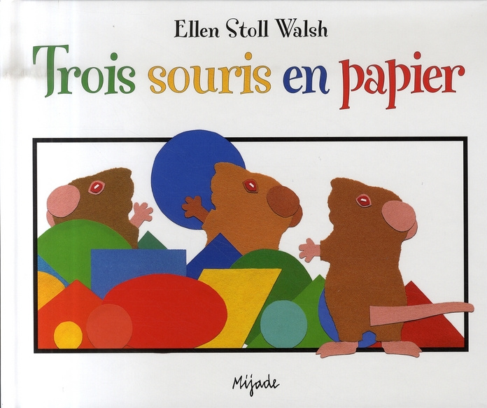 Emprunter Trois souris en papier livre