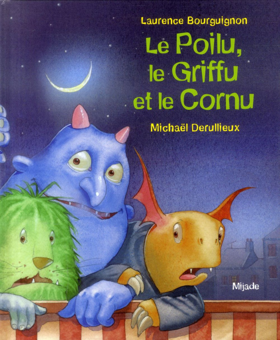 Emprunter Le Poilu, le Griffu et le Cornu livre