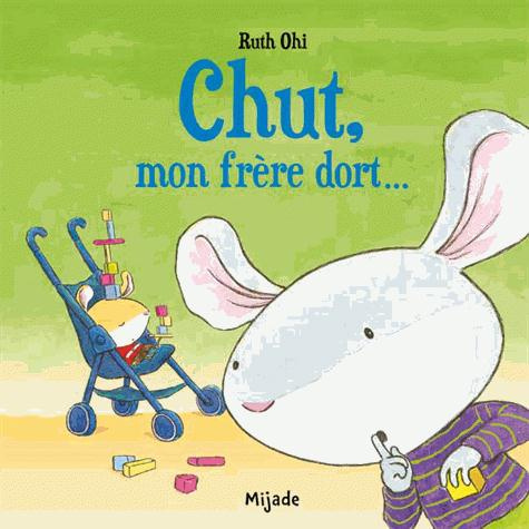 Emprunter Chut, mon frère dort... livre