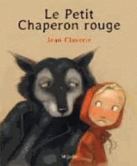Emprunter Le Petit Chaperon rouge livre