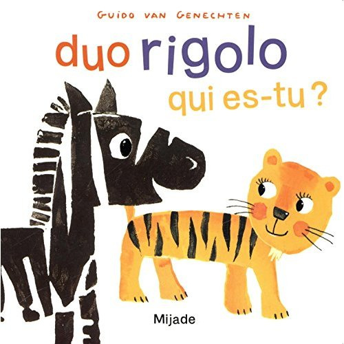 Emprunter Duo rigolo, qui es-tu ? livre