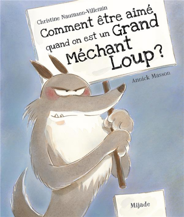 Emprunter Comment être aimé quand on est un grand méchant loup ? livre