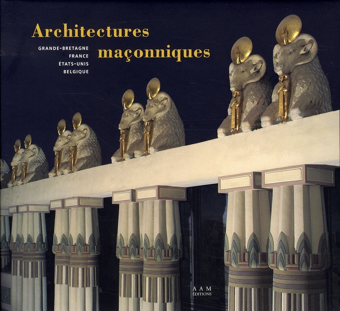 Emprunter Architectures maçonniques. Grande-Bretagne, France, Etats-Unis, Belgique livre