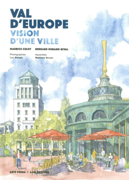 Emprunter Val d'Europe. Vision d'une ville livre