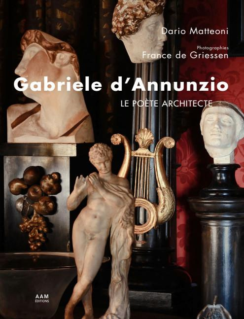Emprunter Gabriele d'Annunzio. Le poète architecte livre