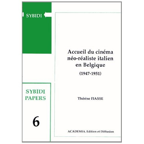 Emprunter Accueil du cinéma néo-réaliste italien en Belgique (1947-1951) livre