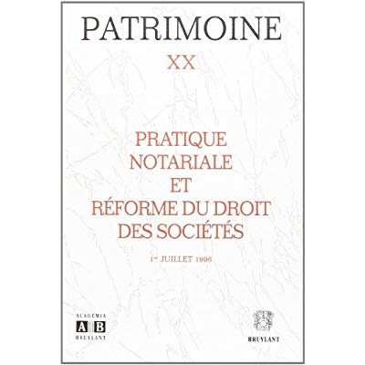 Emprunter PRATIQUE NOTARIALE ET REFORME DU DROIT DES SOCIETES 1ER JUILLET 1996 livre
