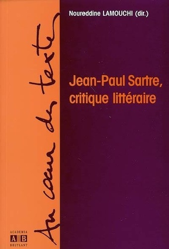Emprunter Jean-Paul Sartre, critique littéraire livre