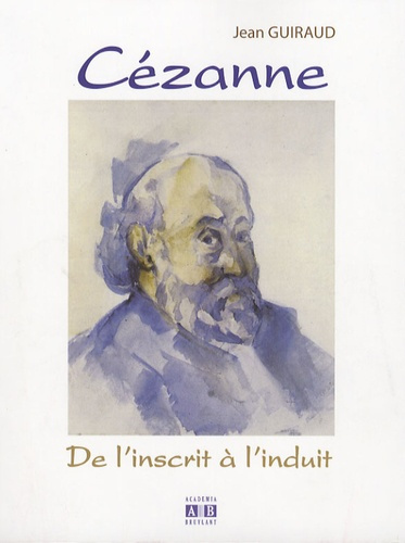 Emprunter Cézanne. De l'inscrit à l'induit livre