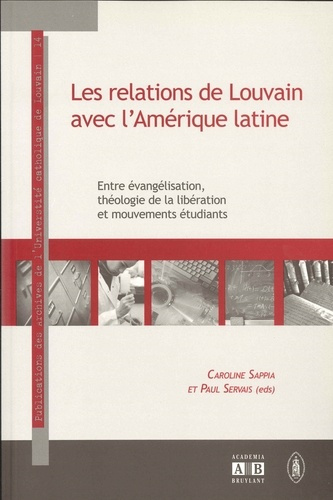 Emprunter Les relations de Louvain avec l'Amérique latine (1953-1983). Entre évangélisation, théologie de la l livre