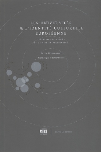 Emprunter Les universités et l'identité culturelle européenne. Essai de réflexion et de mise en perspective livre