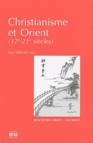 Emprunter Christianisme et Orient (17e-21e siècle) livre