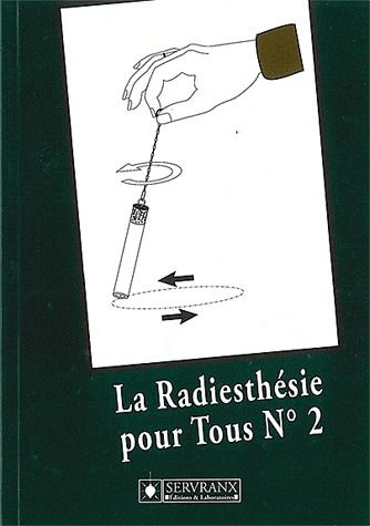 Emprunter LA RADIESTHESIE POUR TOUS. Numéro 2 livre