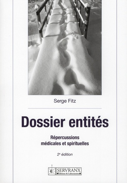 Emprunter Dossier entités. Répercussions médicales et spirituelles, 2e édition livre