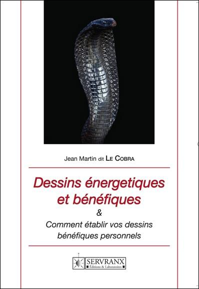 Emprunter Dessins énergétiques et bénéfiques. Comment établir vos dessins bénéfiques personnels livre