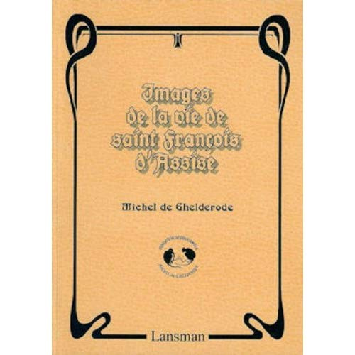 Emprunter IMAGES DE VIE DE ST FRANCOIS D'ASSISE livre
