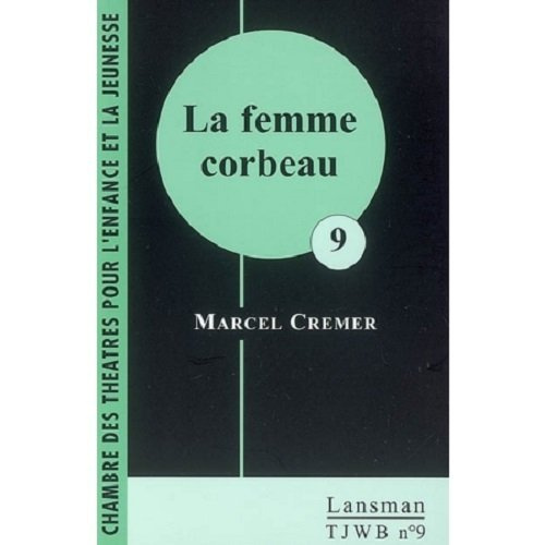 Emprunter LA FEMME CORBEAU livre
