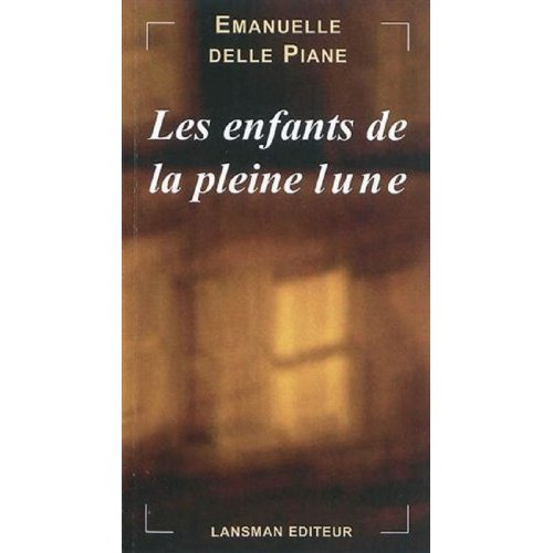 Emprunter LES ENFANTS DE LA PLEINE LUNE livre