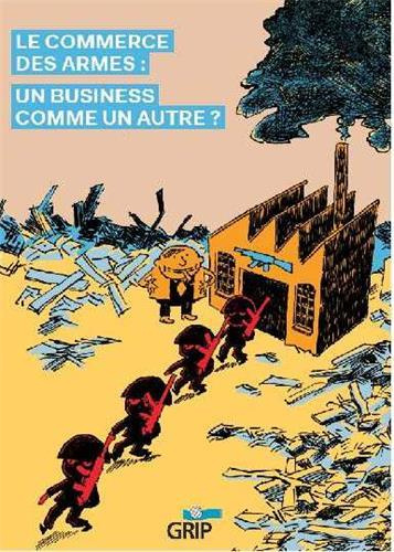 Emprunter Le commerce des armes : un business comme un autre ? livre