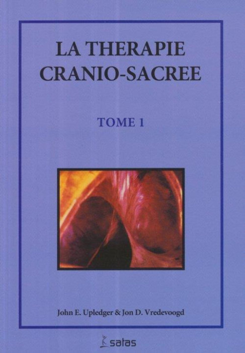 Emprunter Thérapie cranio-sacrée. Tome 1 livre