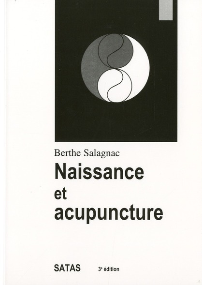 Emprunter Naissance et acupuncture. 3e édition revue et corrigée livre