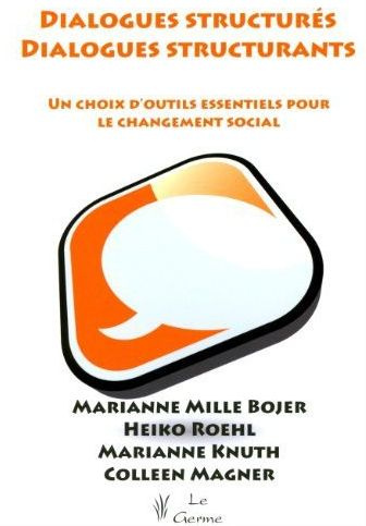 Emprunter Dialogues structurés, dialogues structurants. Un choix d'outils essentiels pour le changement social livre