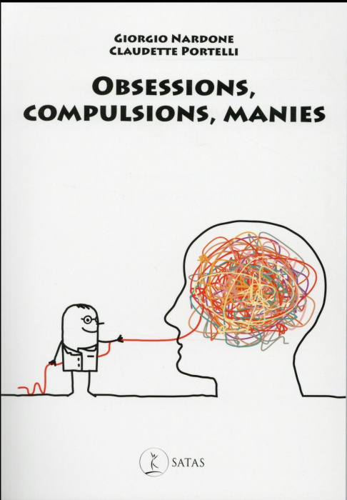 Emprunter Obsessions, compulsions, manies : les comprendre et les vaincre rapidement livre
