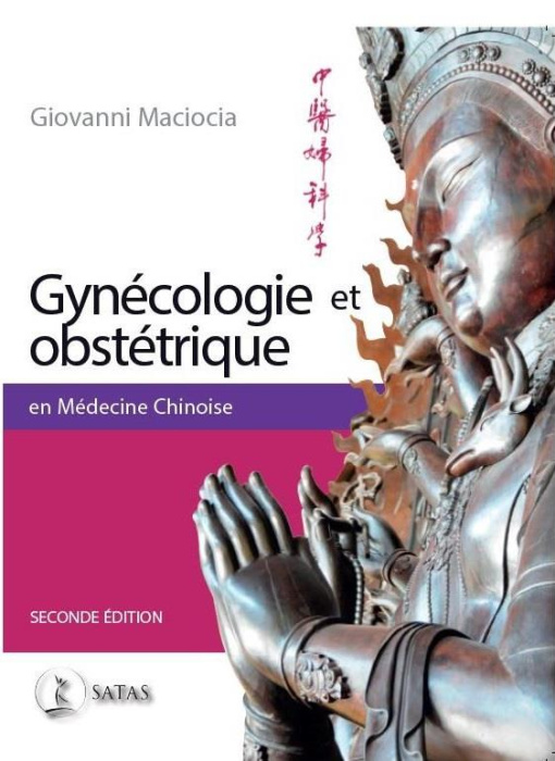 Emprunter Gynécologie et Obstétrique en Médecine Chinoise. 2e édition livre