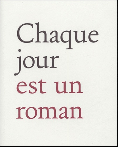 Emprunter Chaque jour est un roman livre