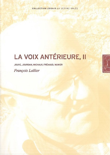 Emprunter La voix antérieure. Tome 2, Jouve, Jourdan, Michaux, Frénaud, Munier livre