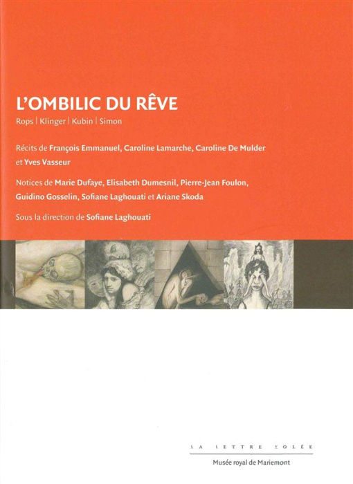 Emprunter L'Ombilic du rêve. Rops, Klinger, Kubin, Simon livre