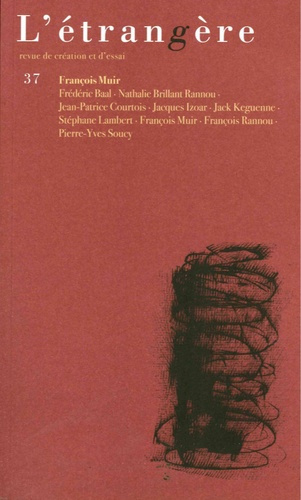 Emprunter L'étrangère N° 37 : François Muir livre