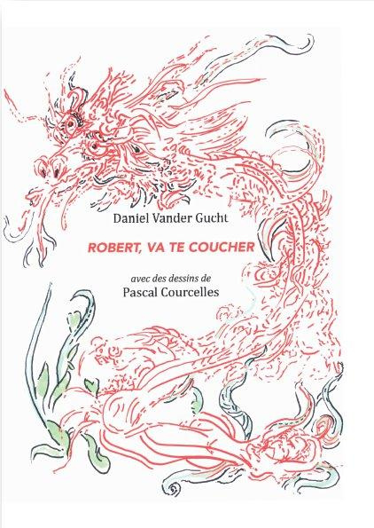 Emprunter Robert, va te coucher livre