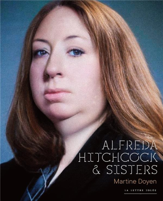 Emprunter Alfreda Hitchcock & sisters livre