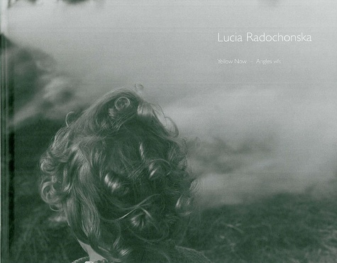 Emprunter Lucia Radochonska. Photographies livre