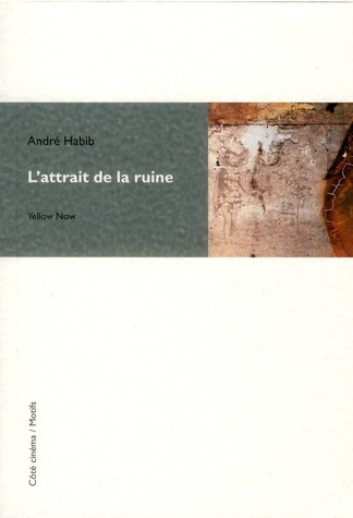 Emprunter L'attrait de la ruine livre