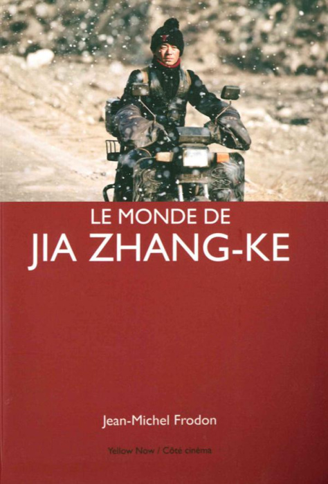 Emprunter Le monde de Jia Zhang-ke livre