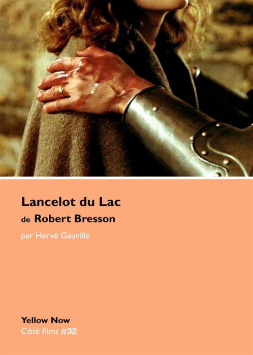 Emprunter Lancelot du lac de Robert Bresson livre