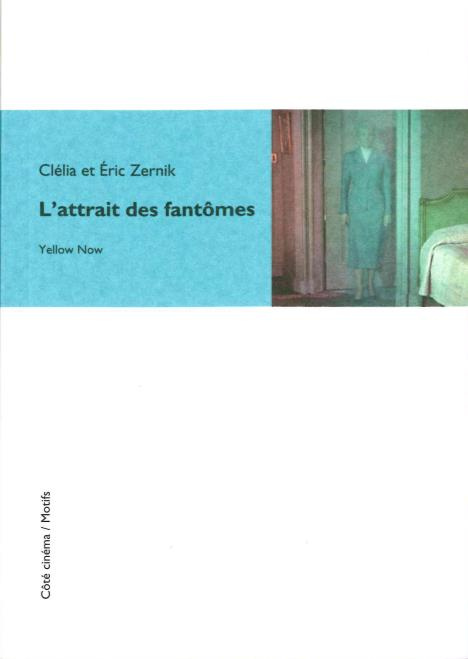 Emprunter L'attrait des fantômes livre