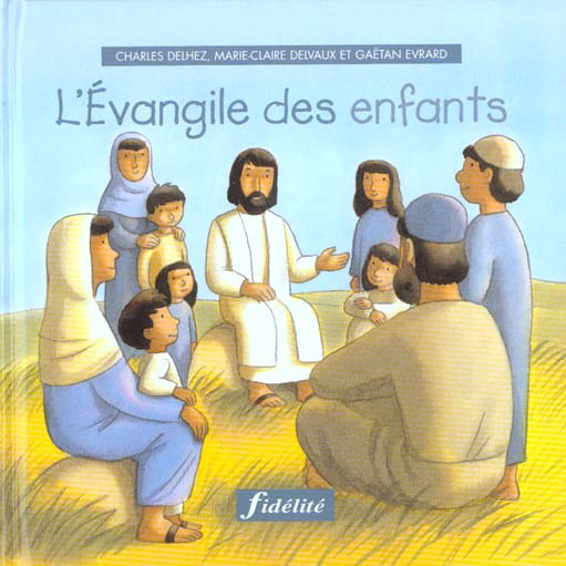 Emprunter L'Evangile des enfants livre