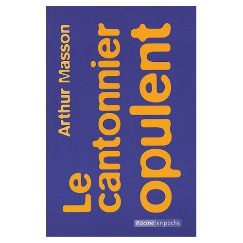 Emprunter Le cantonnier opulent livre