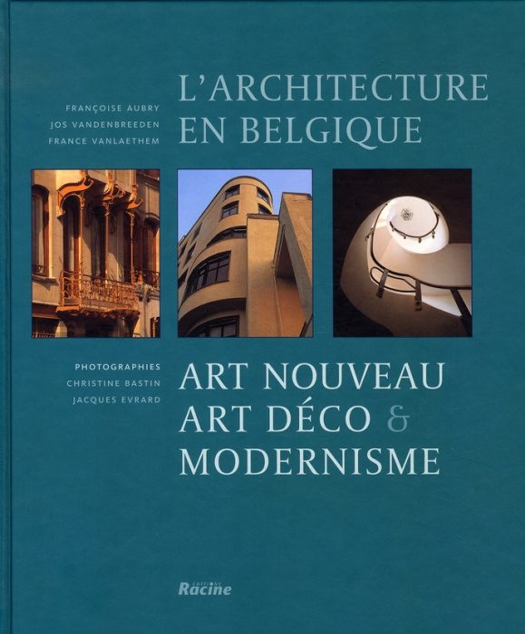 Emprunter ART NOUVEAU, ART DECO ET MODERNISME EN BELGIQUE livre